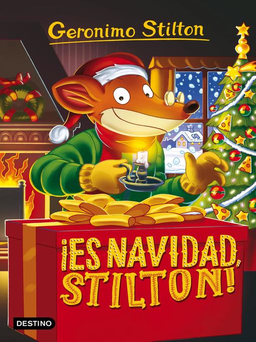 Title details for ¡Es Navidad, Stilton! by Geronimo Stilton - Wait list